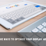 Display Ads for ROI