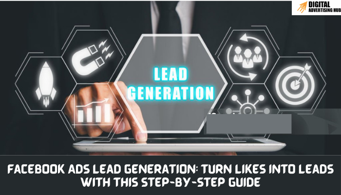 Facebook Ads Lead Generation