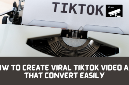 How to Create Viral Tiktok video ads