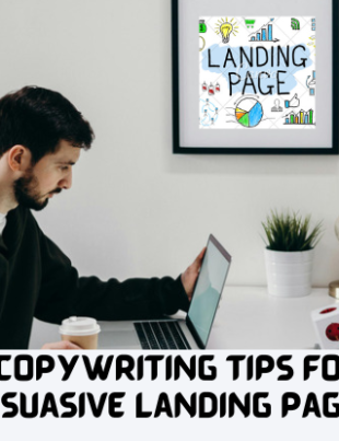 6 Essential Copywriting Tips for Creating Persuasive Landing Pages