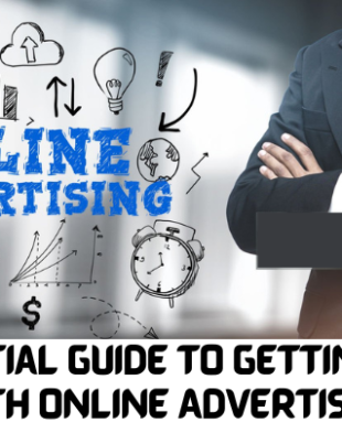 The Essential Guide to Getting Started with Online Advertising