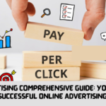 PPC Advertising Comprehensive Guide: Your Path to Successful Online Advertising