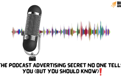 The Podcast Advertising Secret No One Tells You (But You Should Know!)