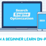 How Can a Beginner Learn On-Page SEO?