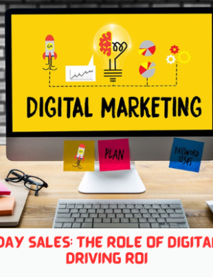 Mastering Holiday Sales: The Role of Digital Advertising in Driving ROI