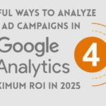 Analyze Ad Campaigns in Google Analytics 4