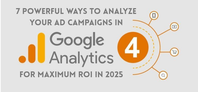 Analyze Ad Campaigns in Google Analytics 4