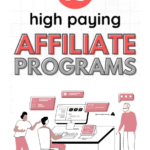 Affiliate programs for digital marketers