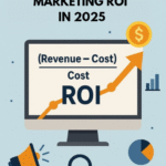 Smart Ways to Calculate Influencer Marketing ROI For Maximum Growth in 2025