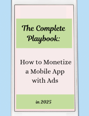 Monetize a Mobile App with Ads