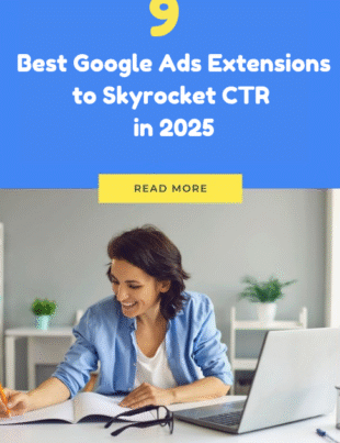Best Google Ads Extensions