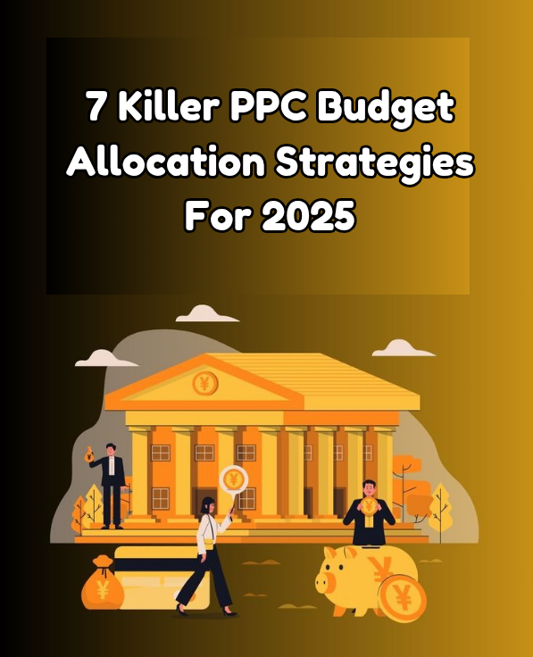 PPC Budget Allocation Strategies