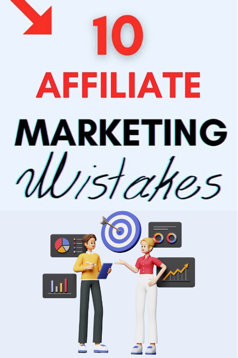 Affiliate Marketing Mistake