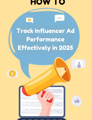 Track Influencer Ad Performance