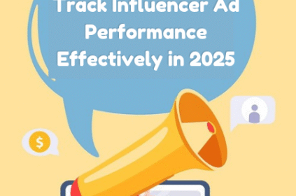 Track Influencer Ad Performance
