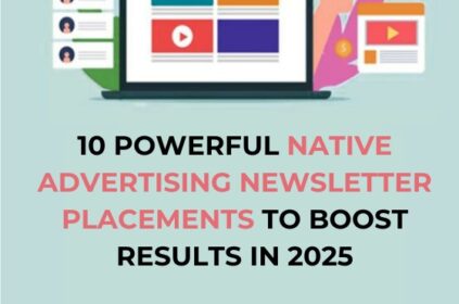 Native Advertising Newsletter Placements
