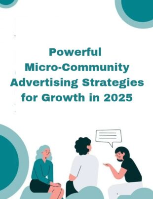 Micro-Community Advertising Strategies