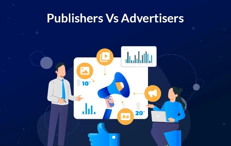 Difference Between Advertisers and Publishers