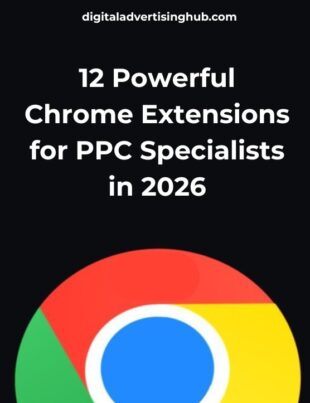 Chrome Extensions for PPC Specialists