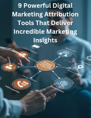 Digital Marketing Attribution Tools