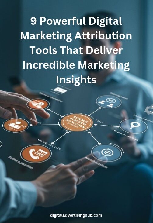 Digital Marketing Attribution Tools